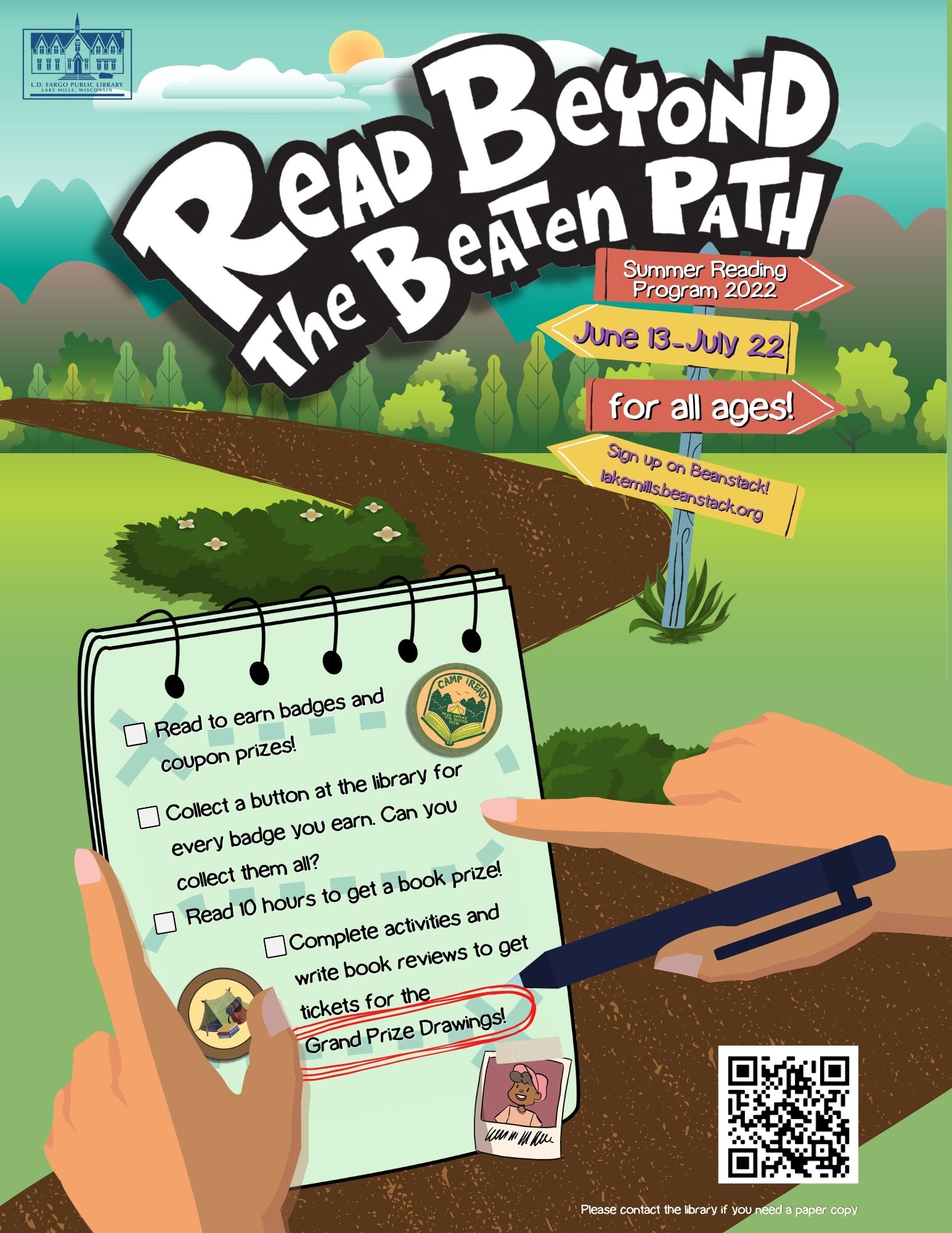 Summer Reading Program.  June 13-July 22.  All Ages.