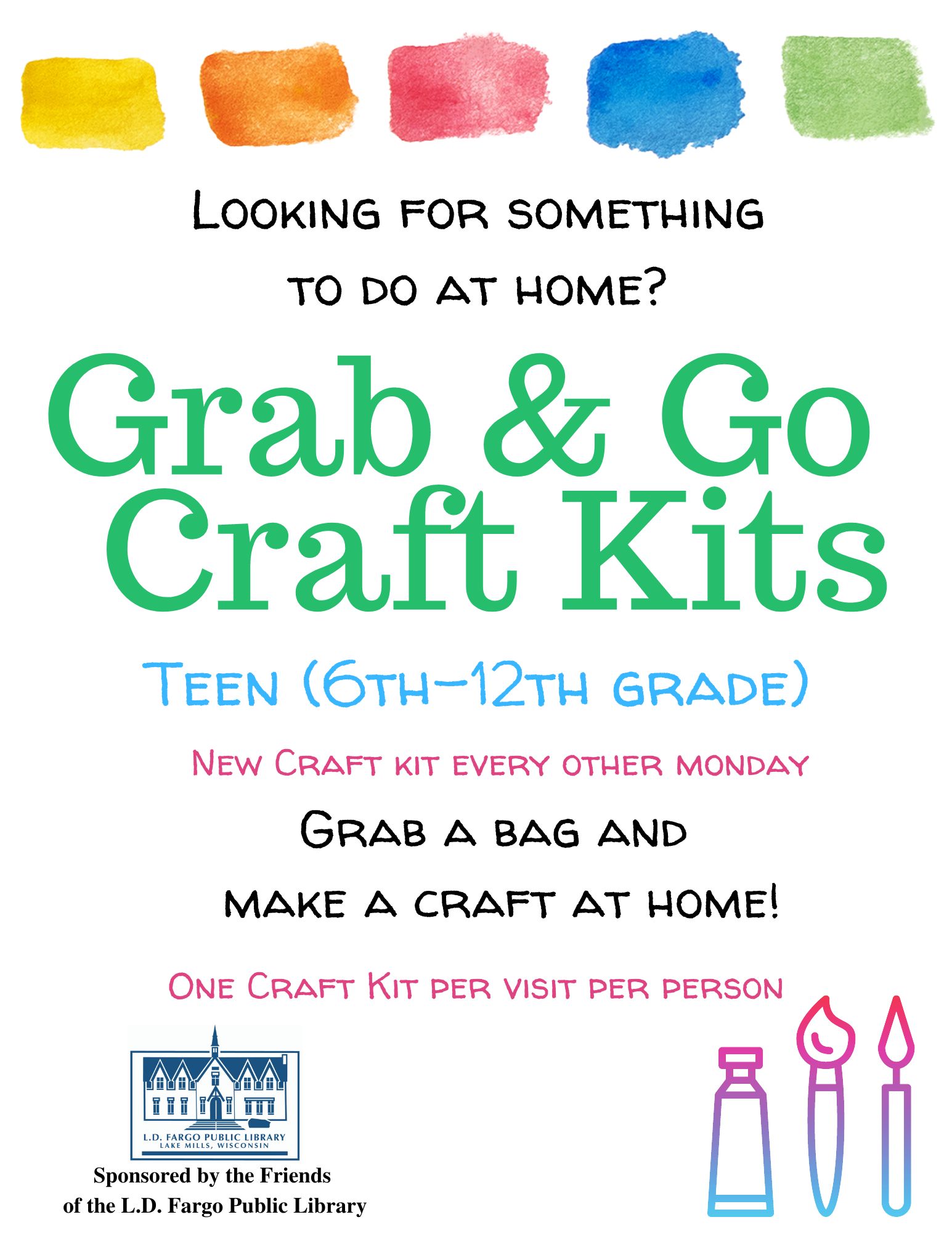 Looking for something to do at home?  Grab & Go   Craft Kits  For Teens  Pick up a bag from the library & create your craft at home. New craft kits every other Monday.