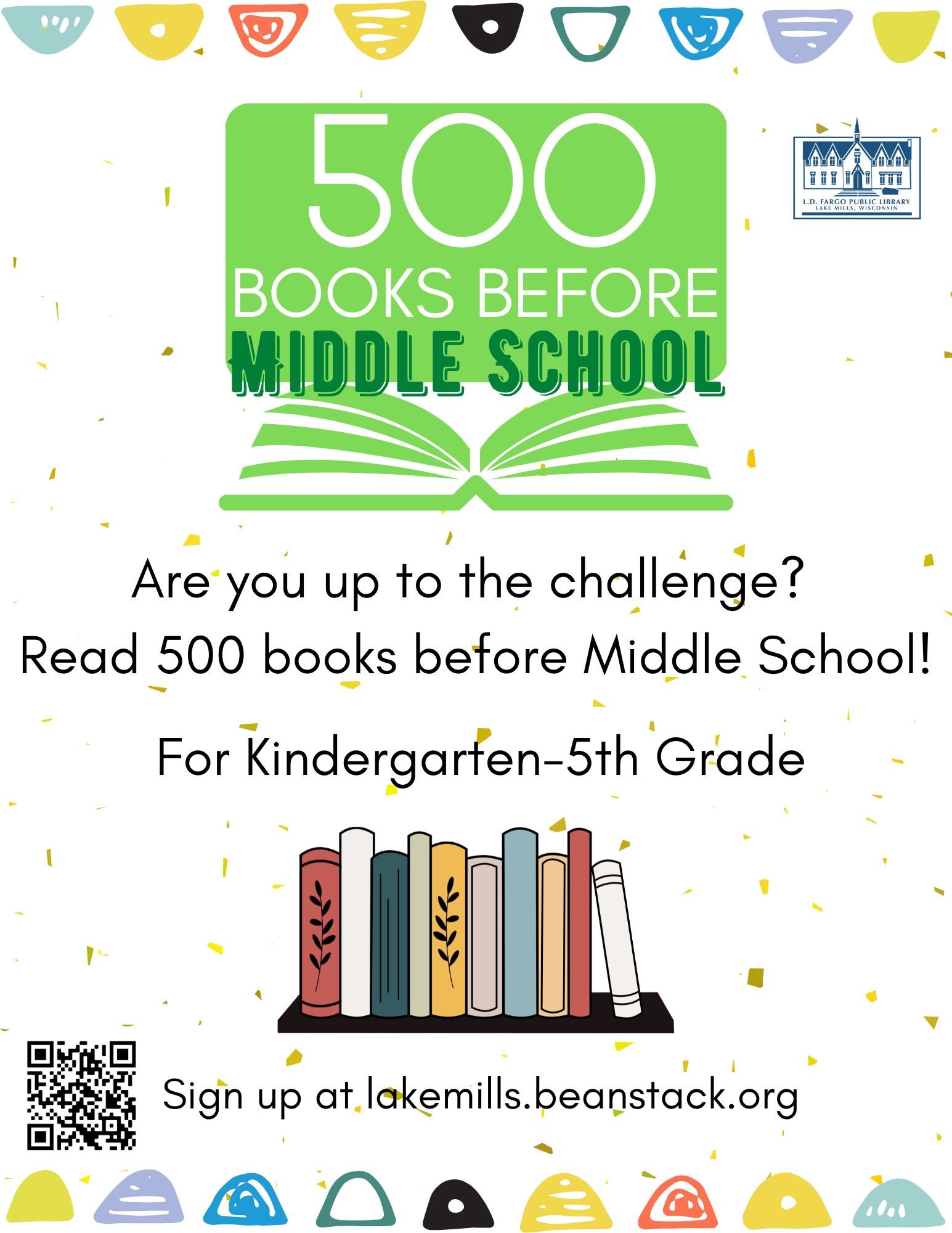 500 Books Before Middle School.  Sign up on Beanstack today!